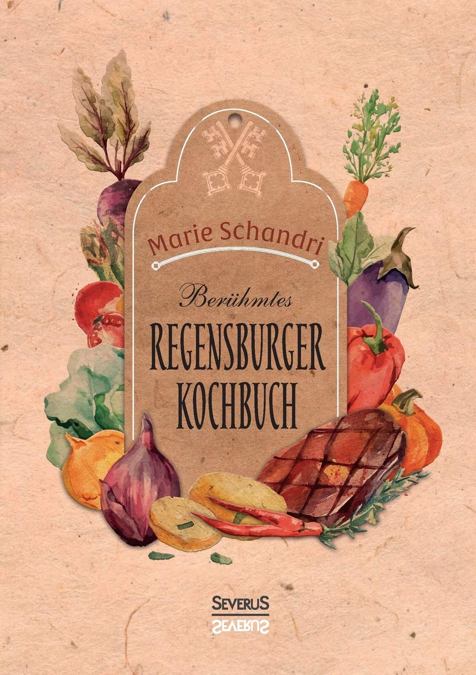 Schandris berühmtes Regensburger Kochbuch Leisure, Home & Garden