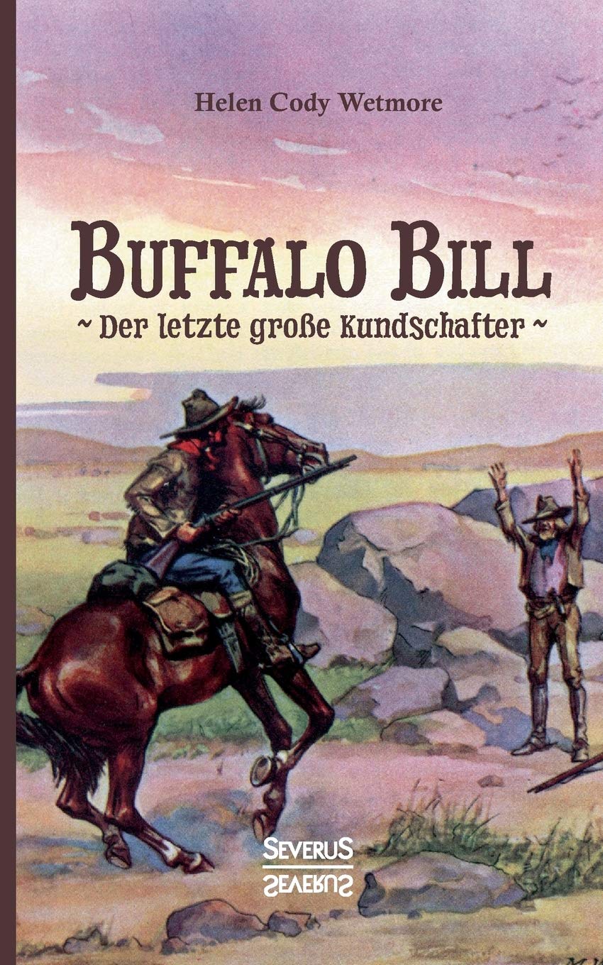 Buffalo Bill - der letzte große Kundschafter Action & Adventure