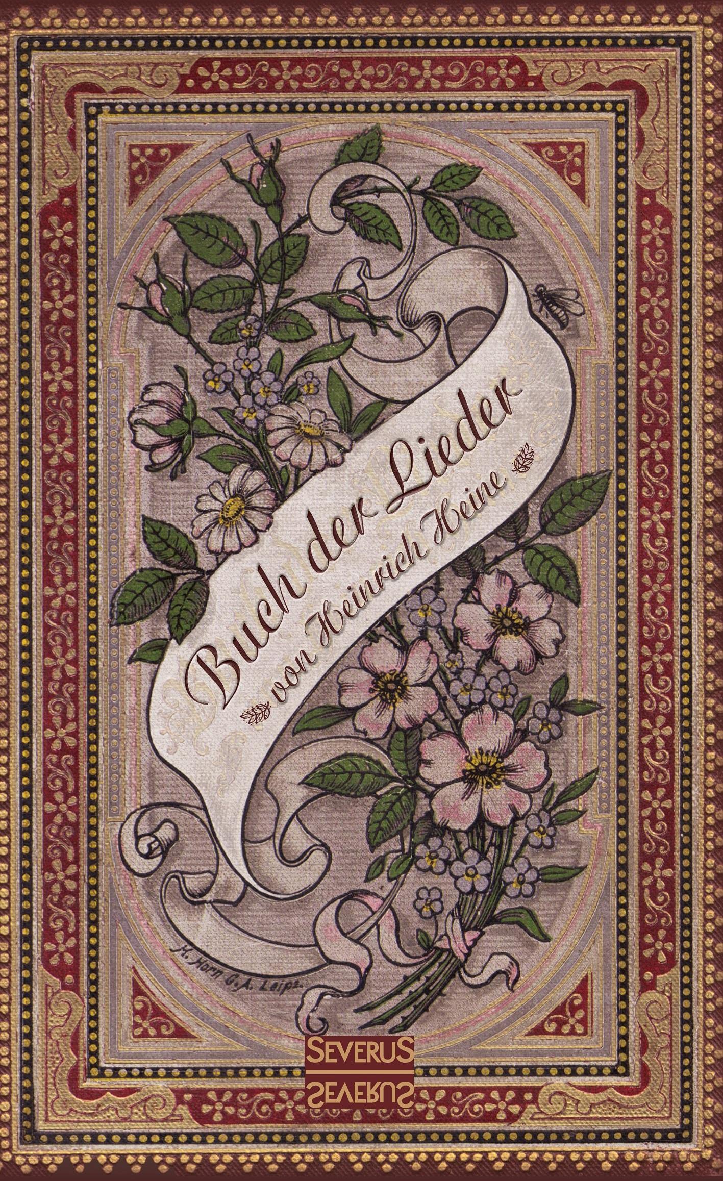 Buch der Lieder: Eine Anthologie von Liedern und Traumbilder. Vom Harz bis zur Nordsee. Poetry