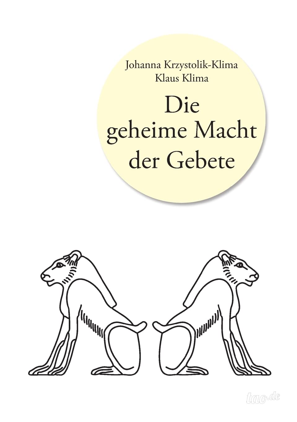 Die geheime Macht der Gebete book