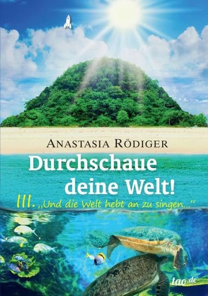 Durchschaue deine Welt!: 3. „Und die Welt hebt an zu singen ...“ Law