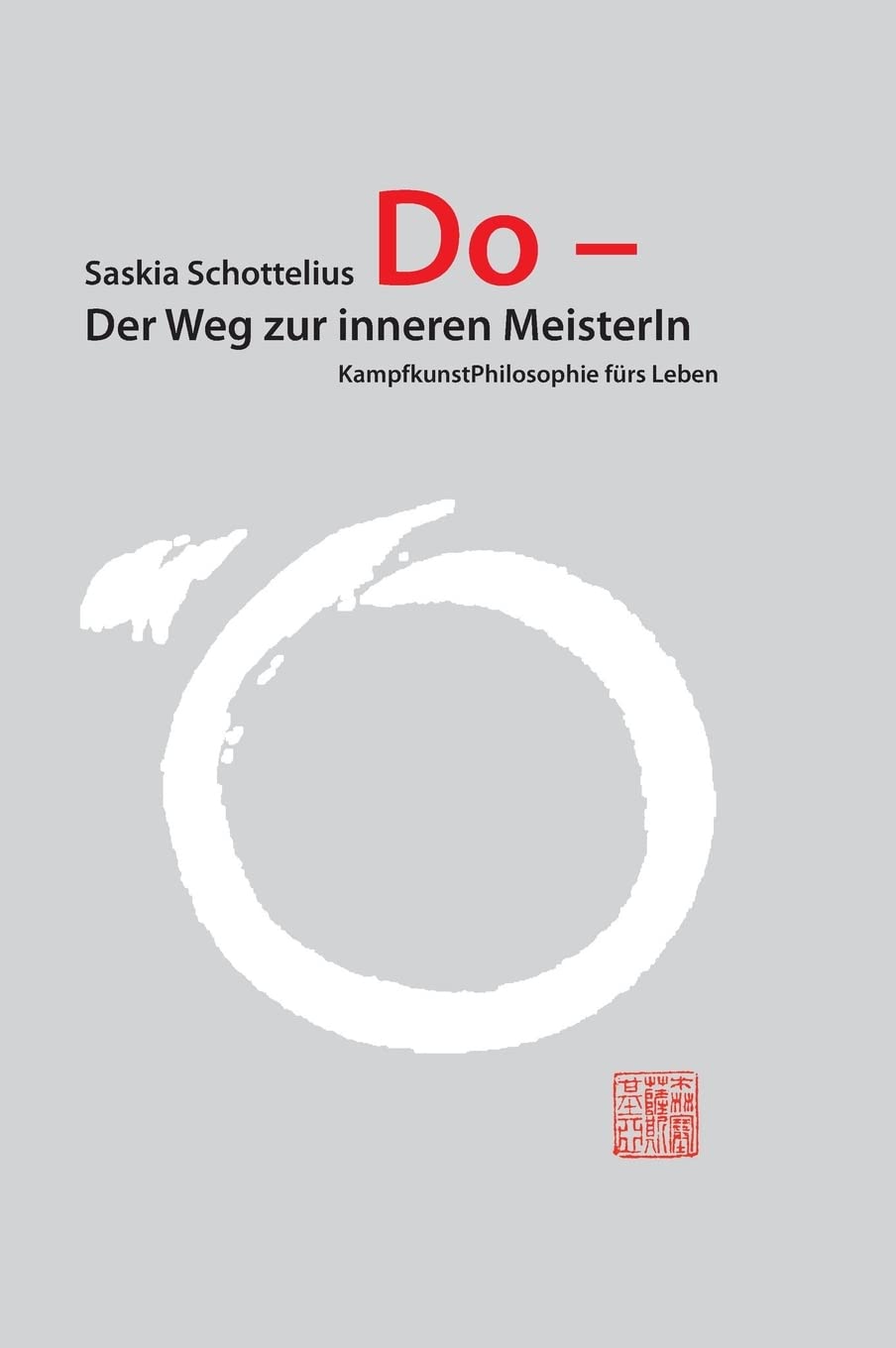 Do - Der Weg zur inneren MeisterIn Religion & Esotericism