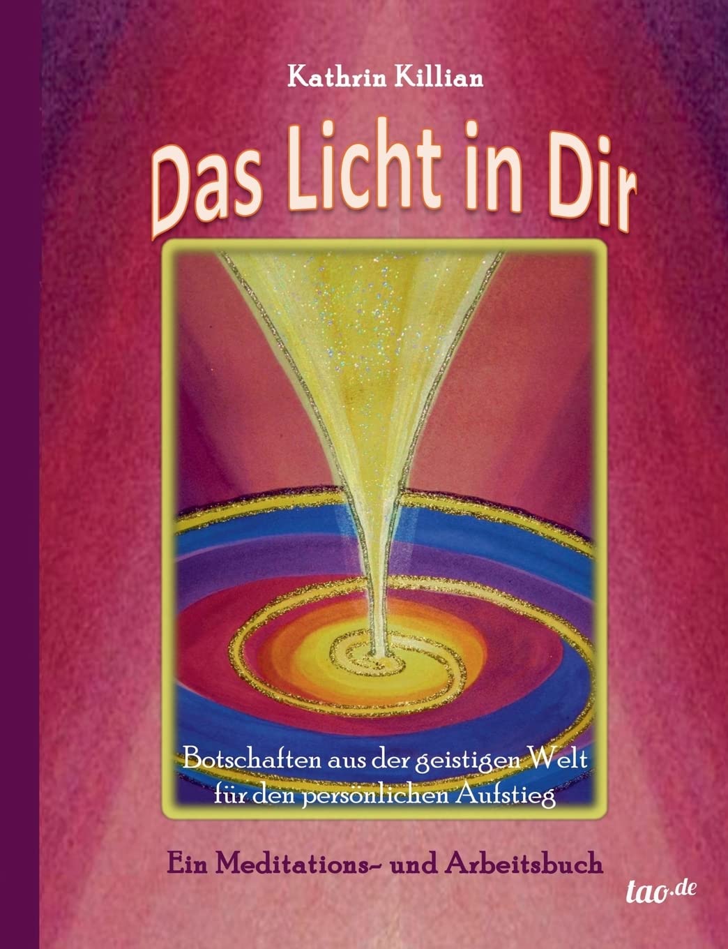Das Licht in Dir Medicine