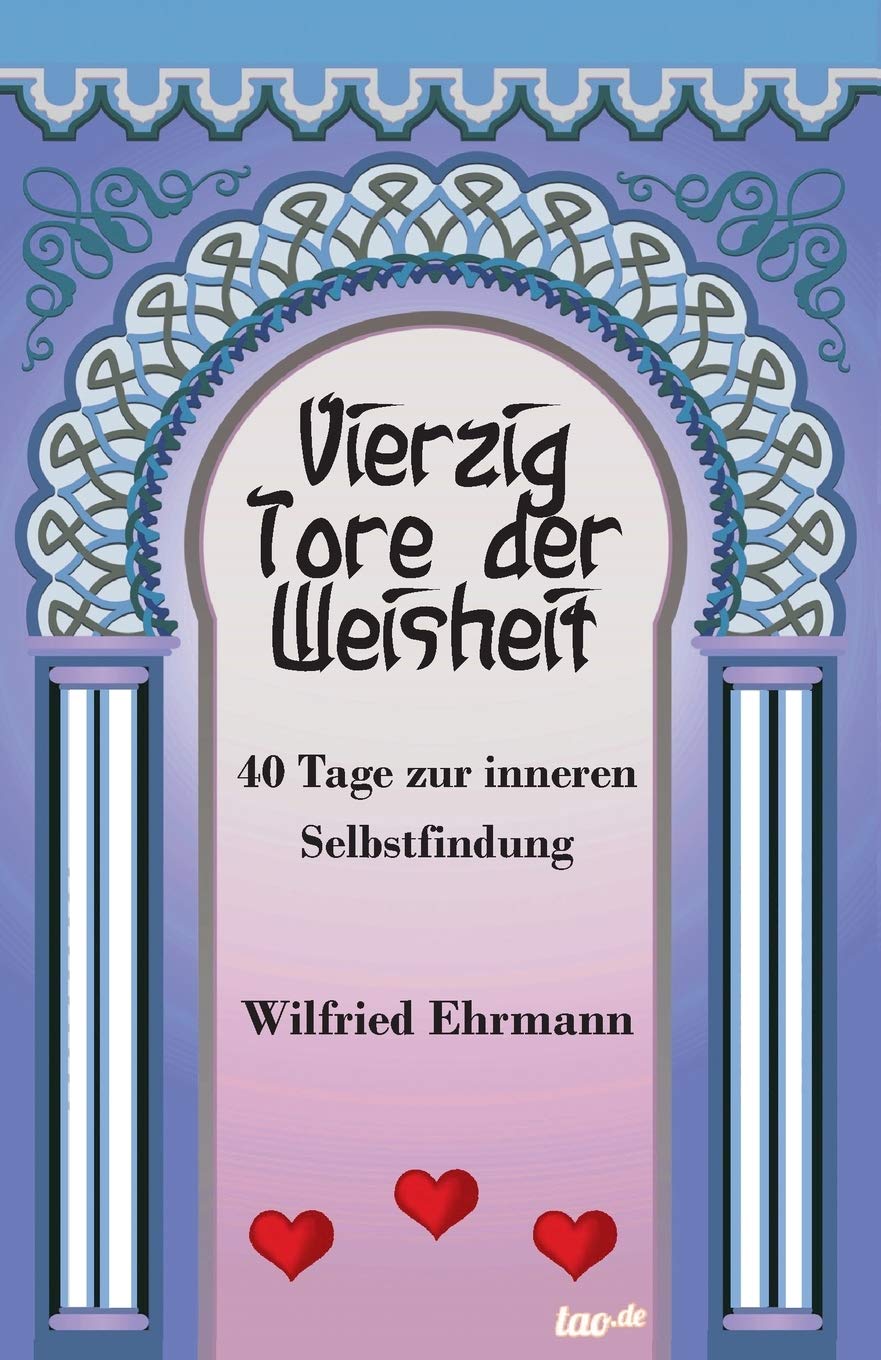 Vierzig Tore der Weisheit book