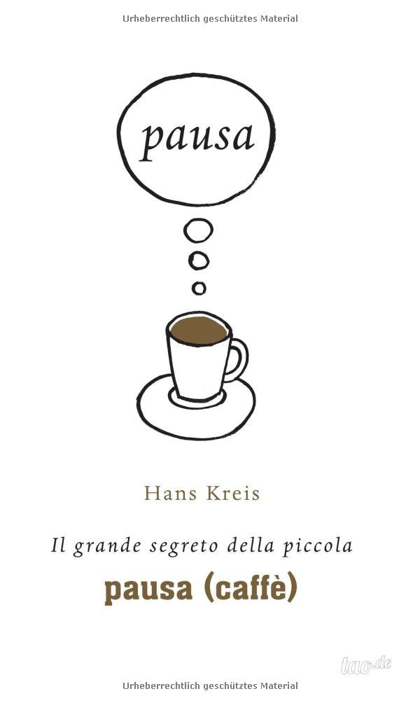 Il grande segreto della piccola pausa (caffè) Medicine