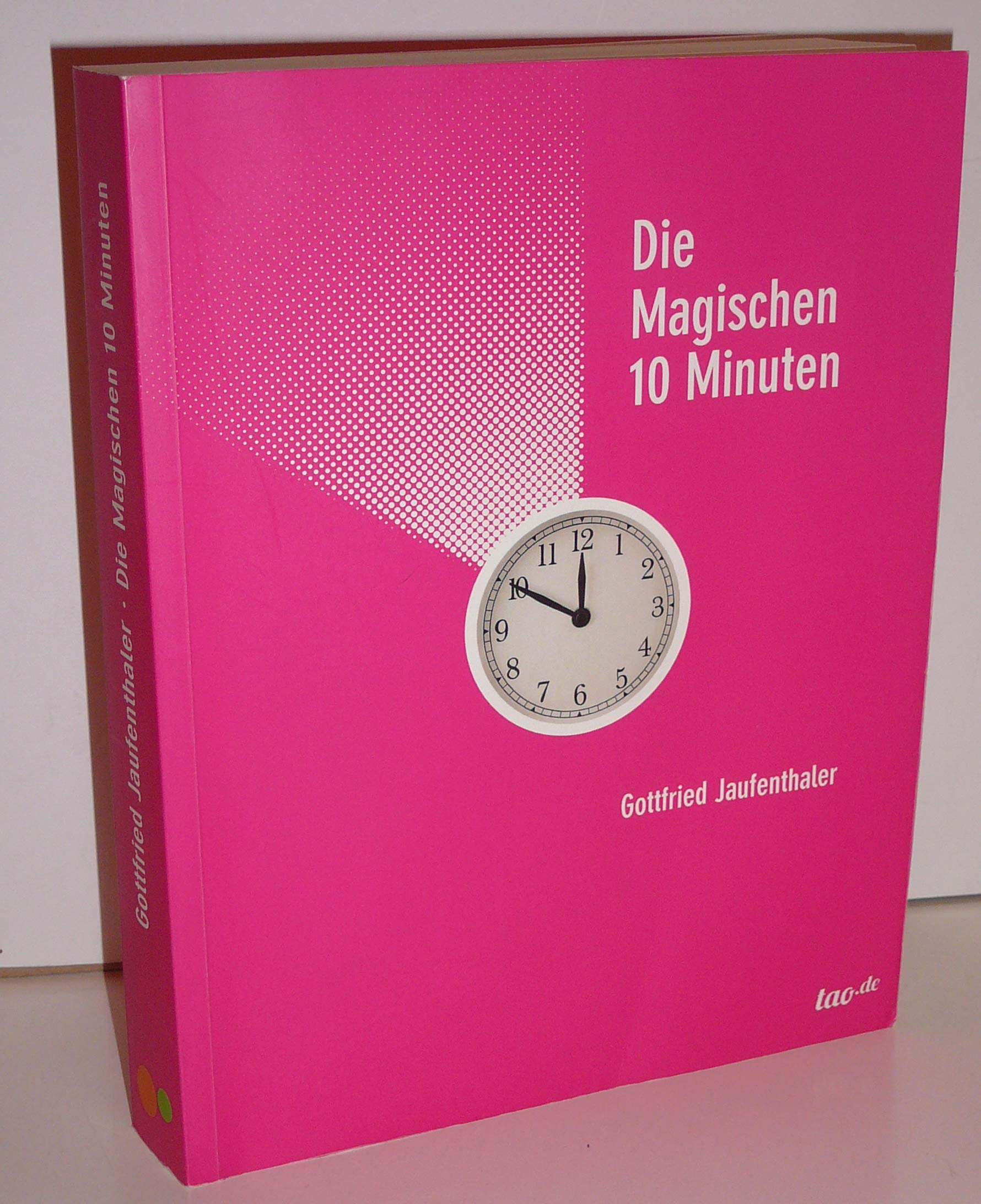 Die magischen 10 Minuten Religion & Esotericism
