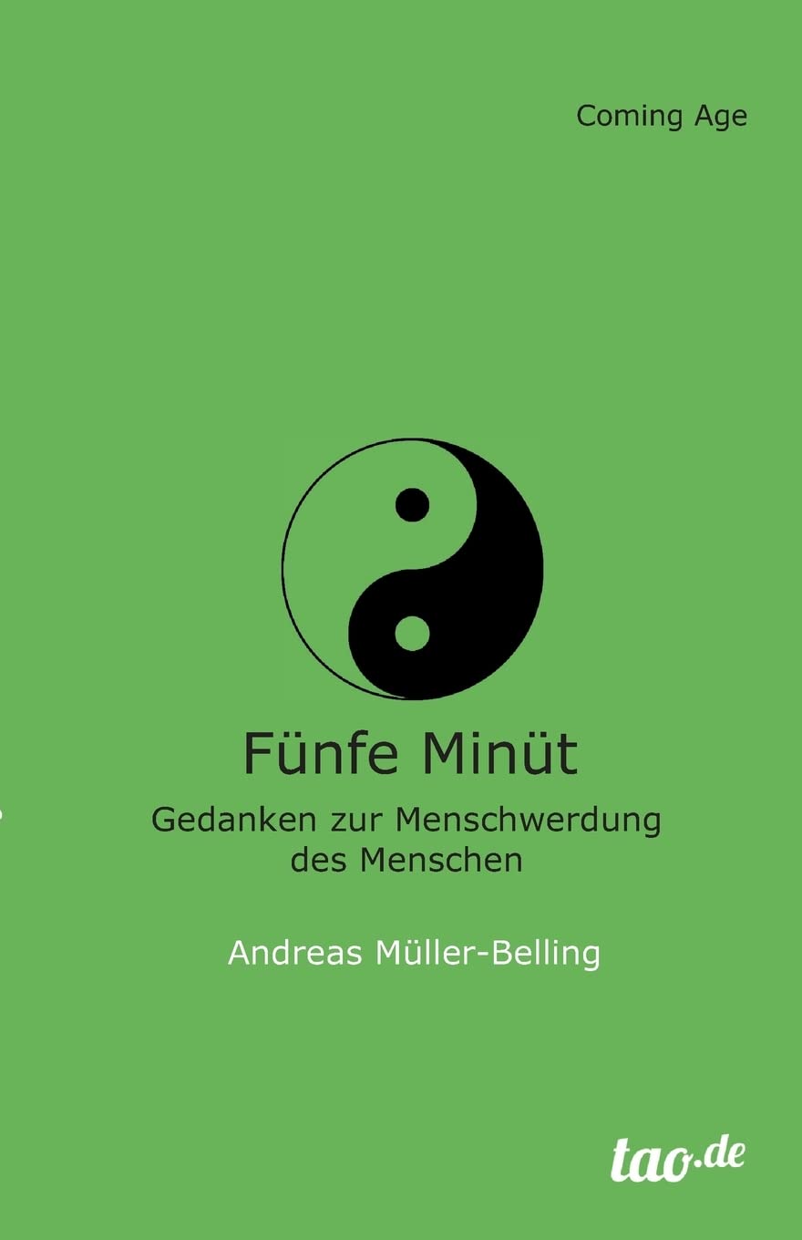 Fünfe Minüt: Gedanken zur Menschwerdung des Menschen Self-help