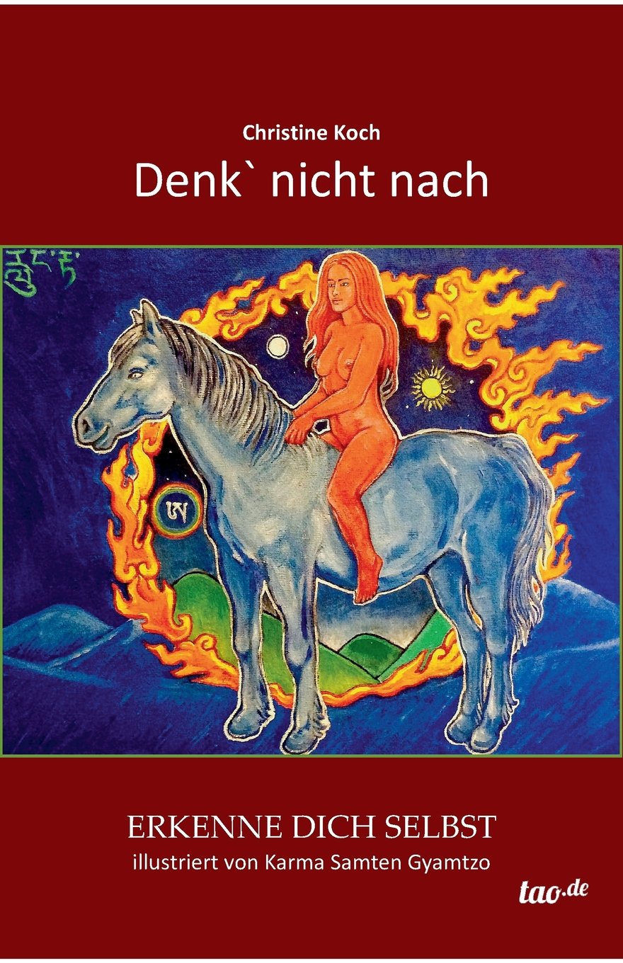 Denk` nicht nach: Erkenne dich selbst Poetry
