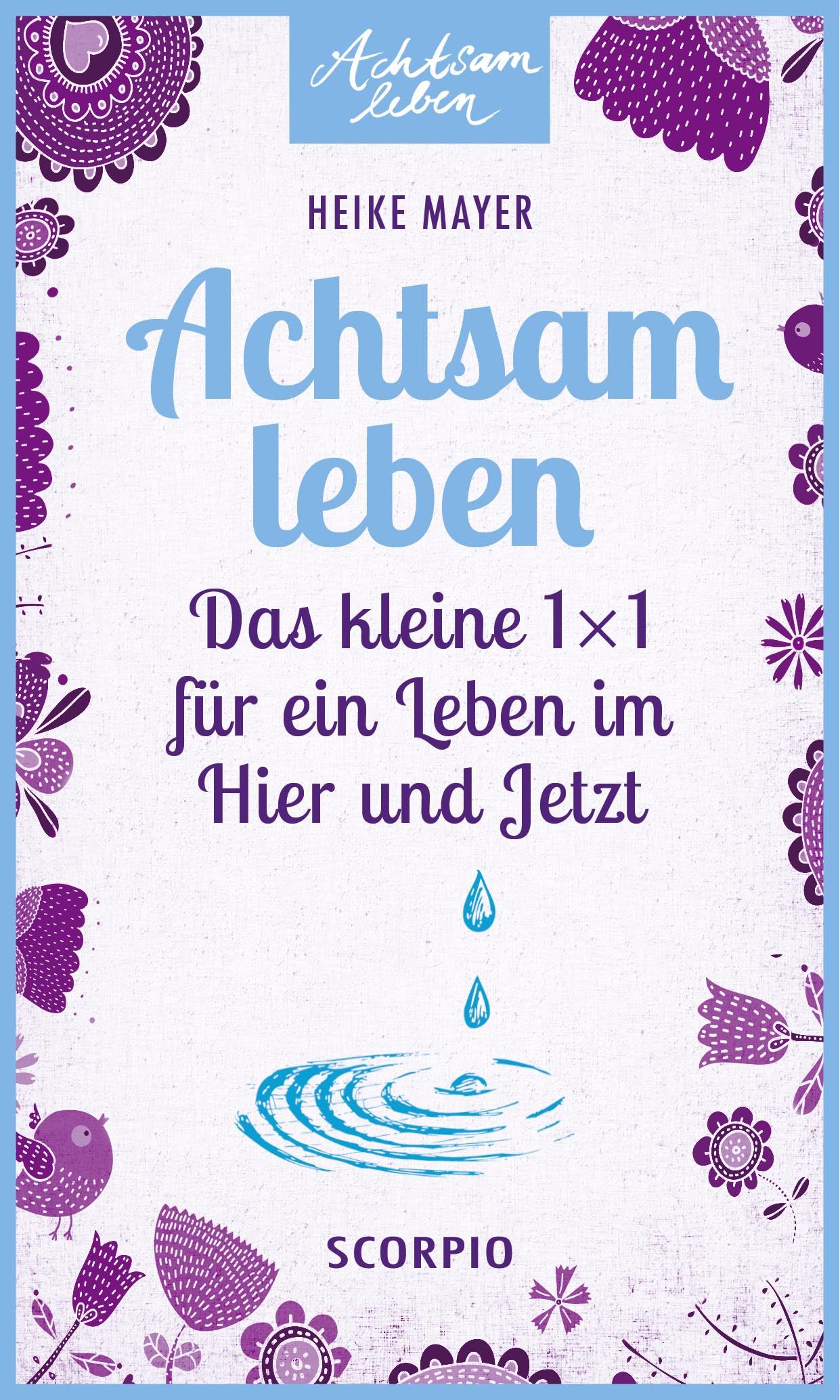Achtsam leben Lifestyle