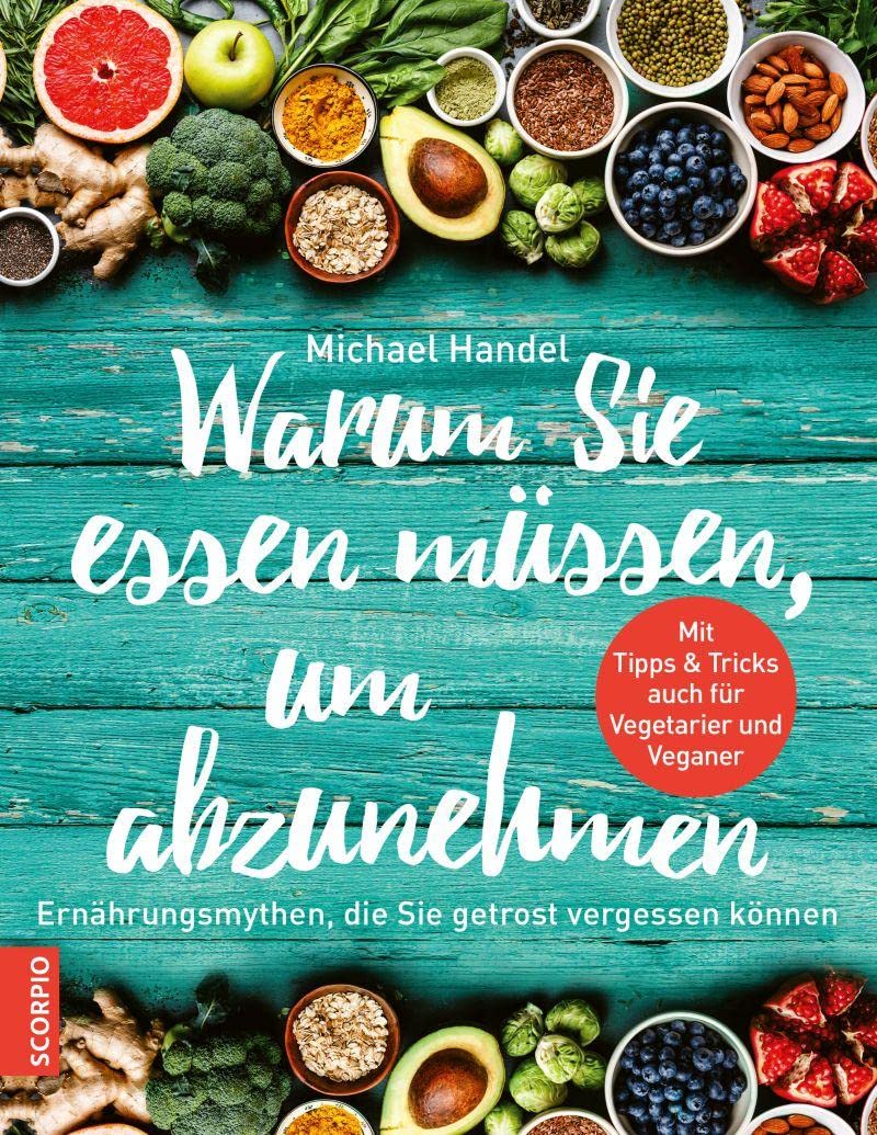 Warum Sie essen müssen, um abzunehmen Health, Nutrition & Fitness