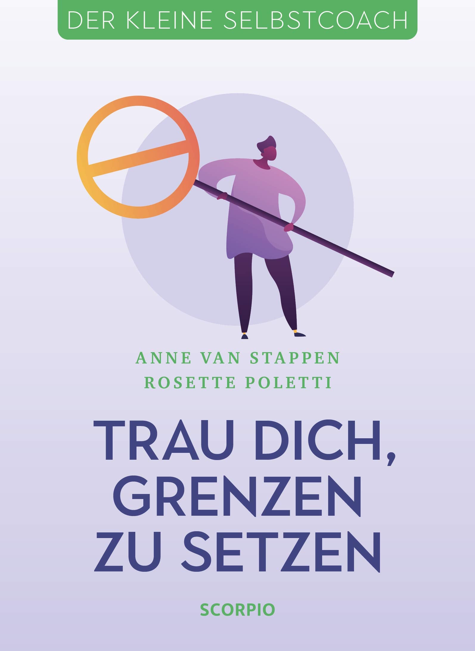 Trau dich, Grenzen zu setzen Lifestyle