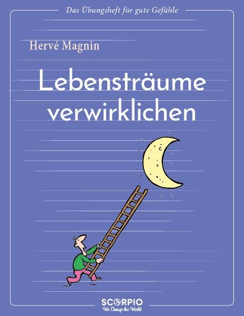 Lebensträume verwirklichen Business, Finance & Career