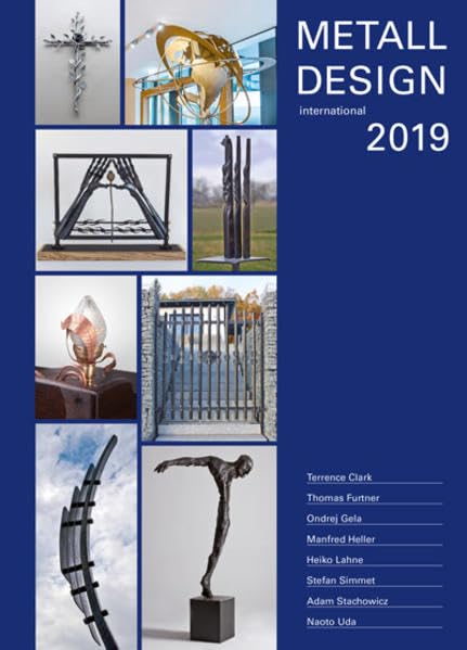 MetallDesign international. Hephaistos-Jahrbuch / Metalldesign international 2019 Architecture