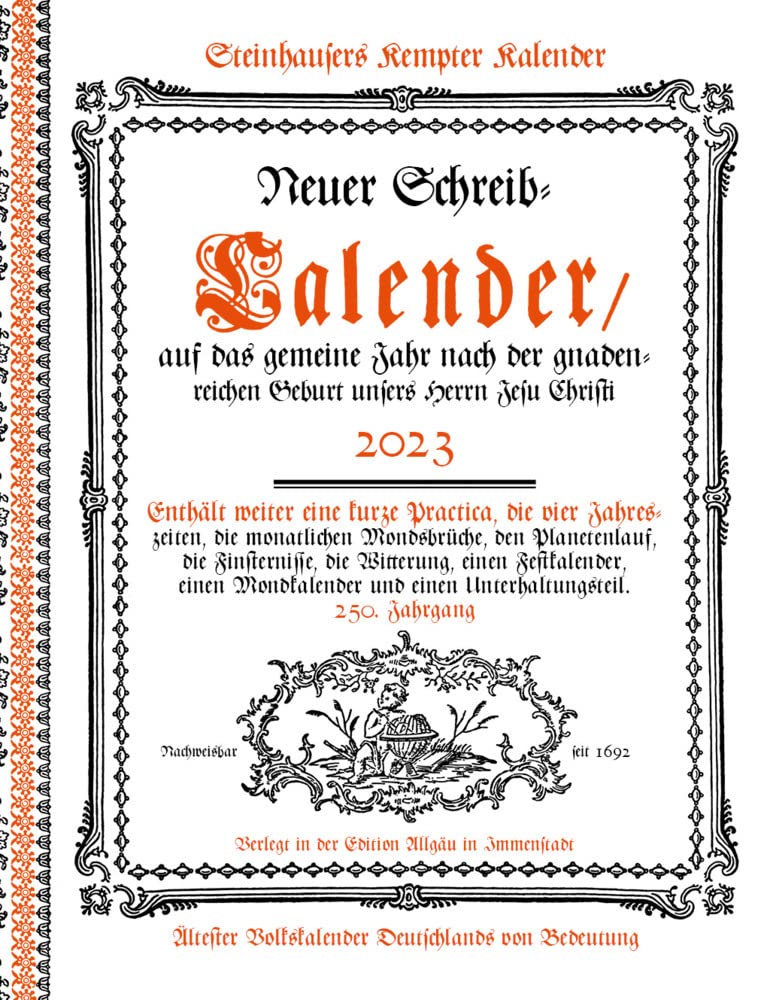 Steinhausers Kempter Kalender: Neuer Schreibkalender auf das gemeine Jahr nach der gnadenreichen Geburt unseres Herrn Jesu Christi Lifestyle