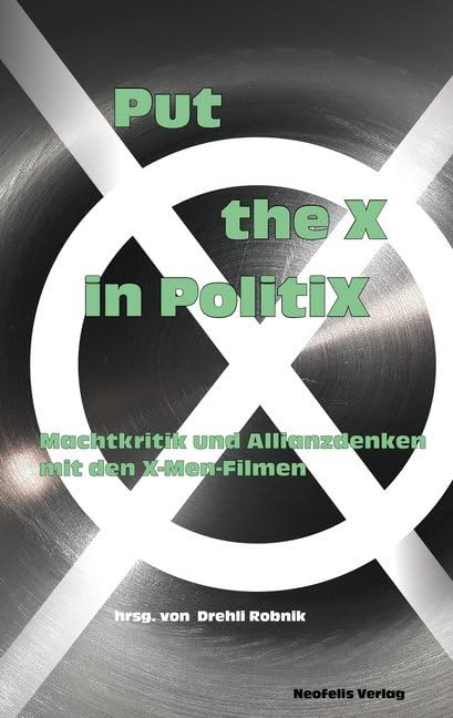 Product Image: Put the X in PolitiX