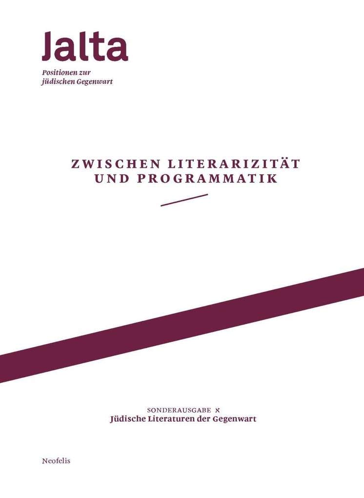 Zwischen Literarizität und Programmatik – Jüdische Literaturen der Gegenwart book