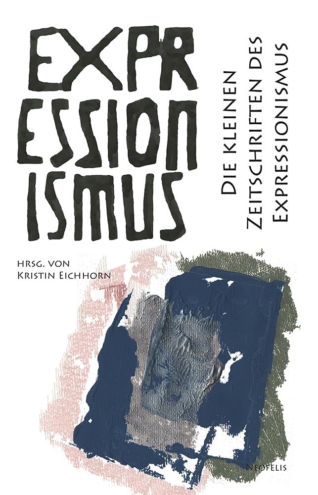 Die kleinen Zeitschriften des Expressionismus Books