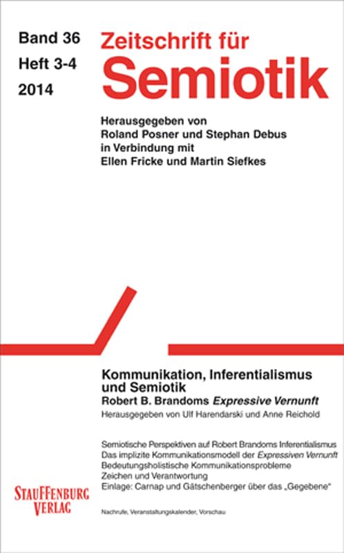 Zeitschrift für Semiotik / Kommunikation, Inferentialismus und Semiotik book