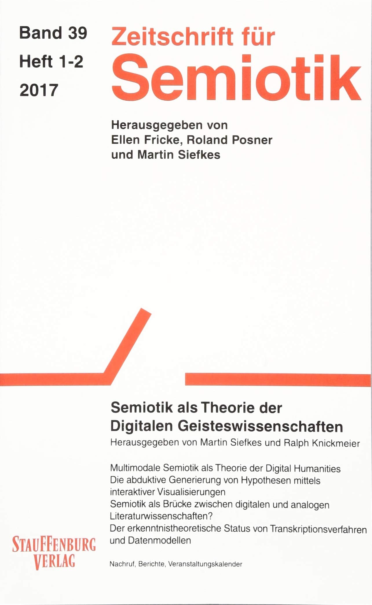 Zeitschrift für Semiotik / Semiotik als Theorie der Digitalen Geisteswissenschaften Reference Books