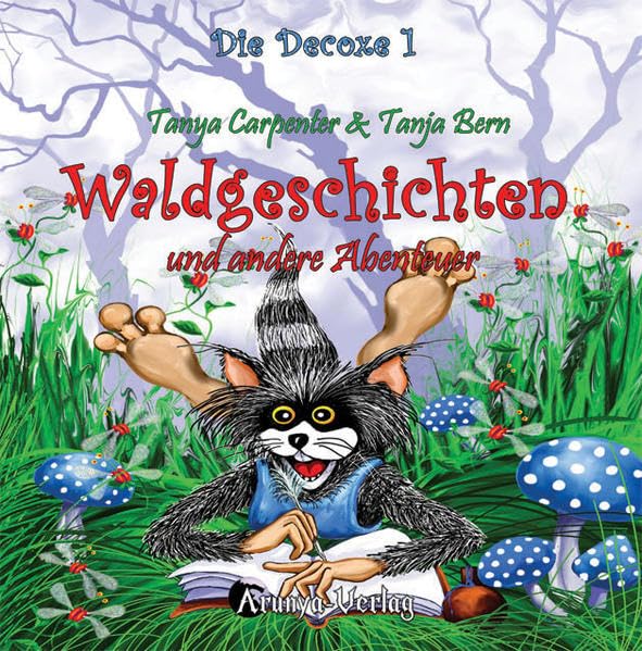 Waldgeschichten und andere Abenteuer (Die Decoxe) Children's books
