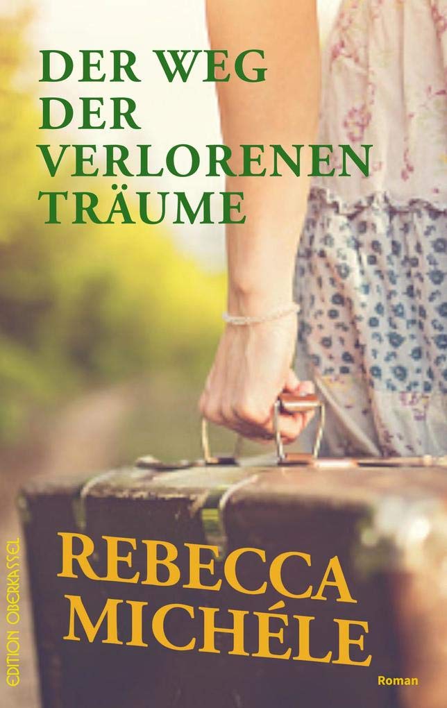 Der Weg der verlorenen Träume Contemporary literature
