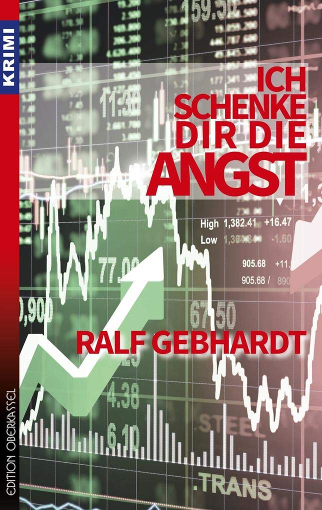 Ich schenke dir die Angst (Krimi: Krimi und Thriller) Contemporary literature