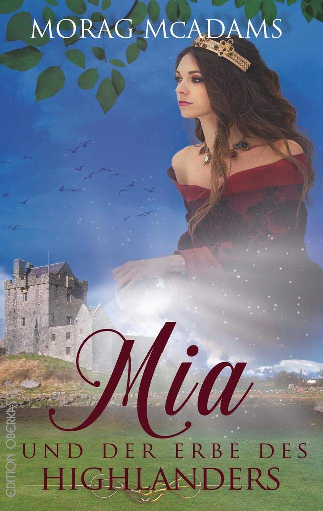Mia und der Erbe des Highlanders book