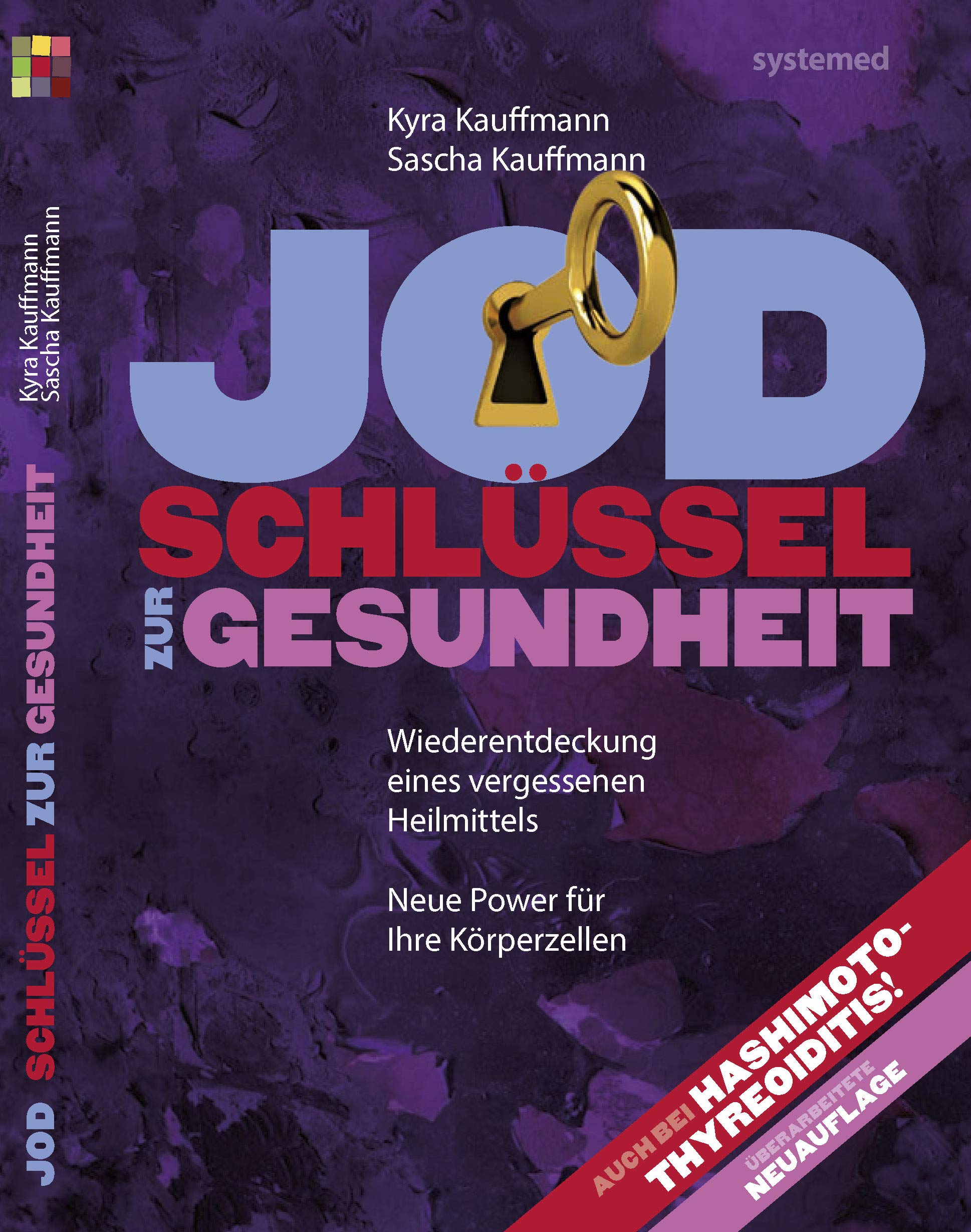 Jod. Schlüssel zur Gesundheit Health, Nutrition & Fitness