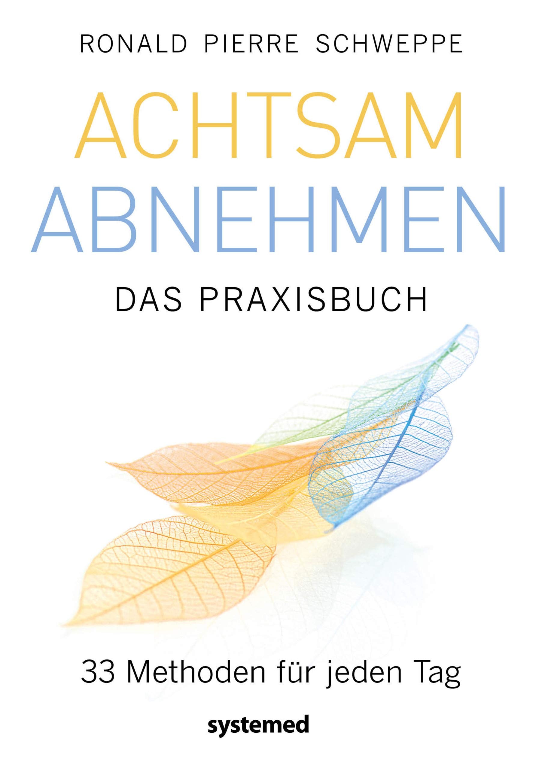 Product Image: Achtsam abnehmen - Das Praxisbuch