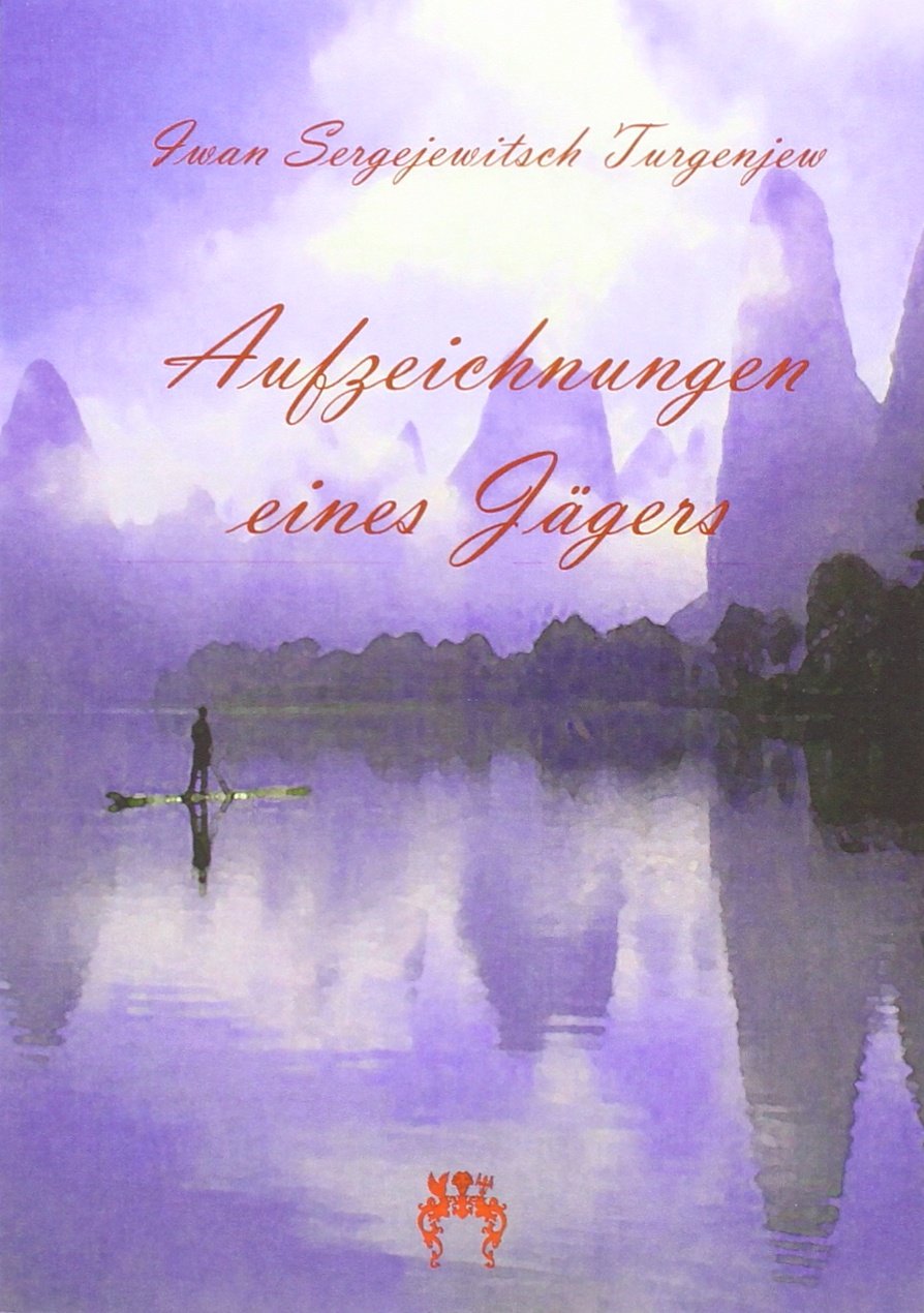 Aufzeichnungen eines Jägers Classics