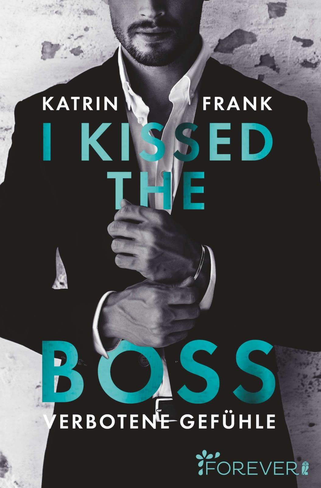 I kissed the Boss Contemporary literature Books