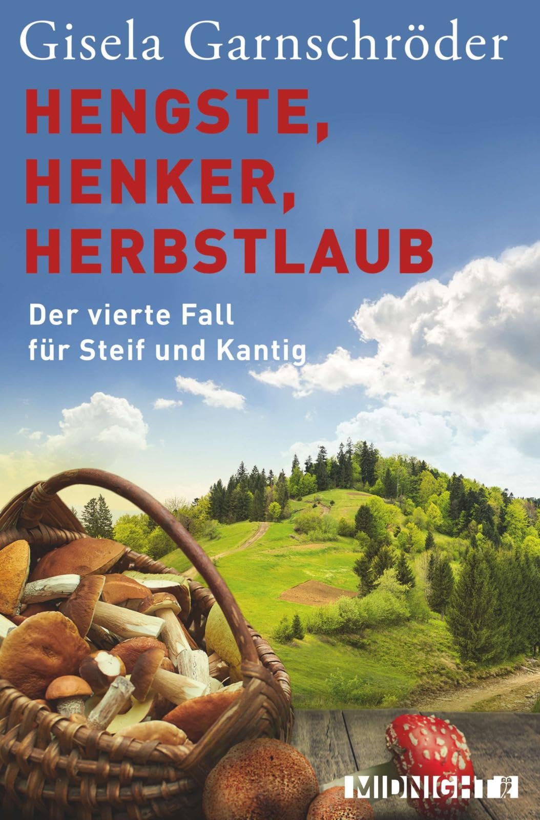 Hengste, Henker, Herbstlaub: Der vierte Fall für Steif und Kantig (Ein-Steif-und-Kantig-Krimi, Band 4) Contemporary literature