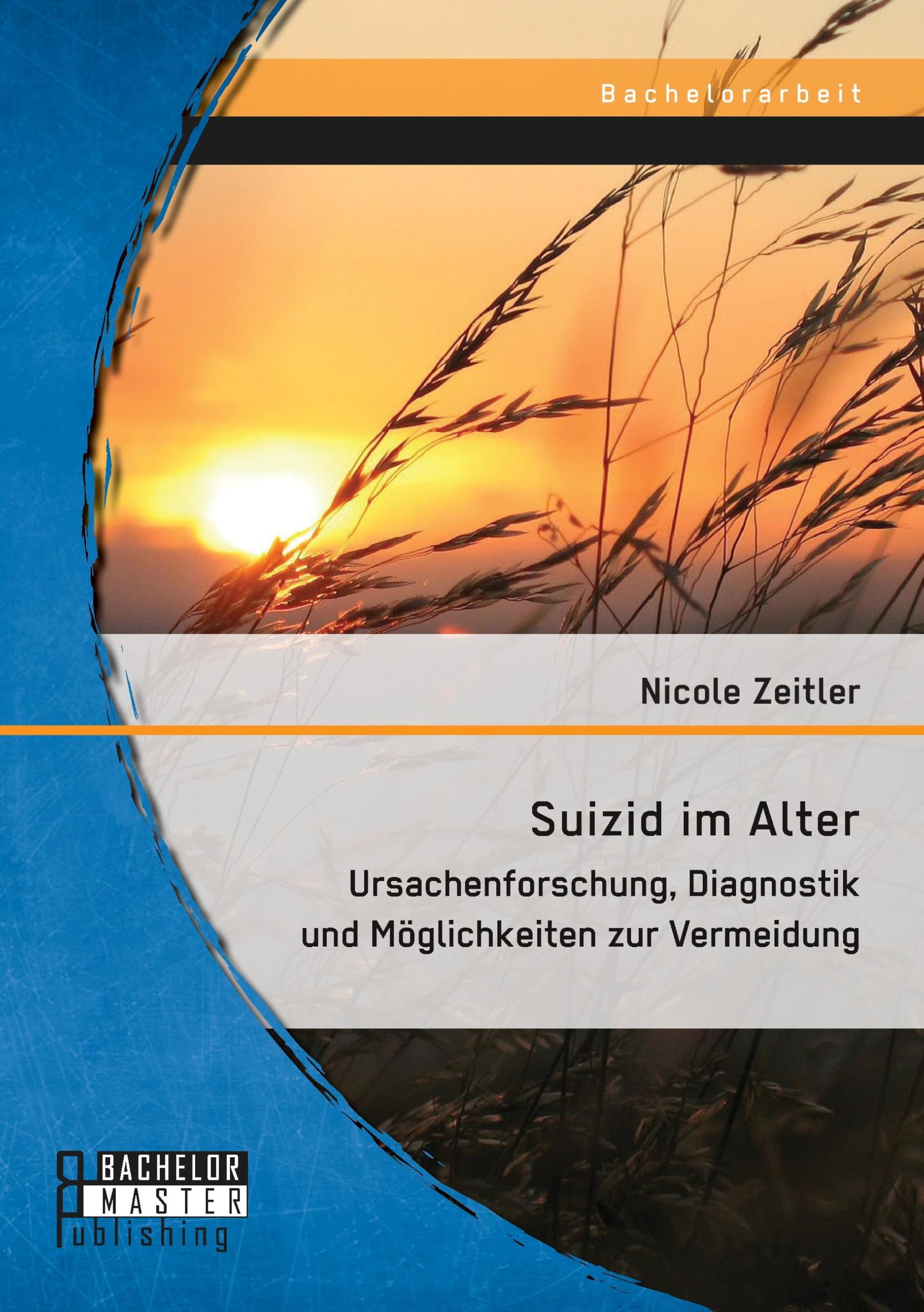 Suizid im Alter: Ursachenforschung, Diagnostik und Möglichkeiten zur Vermeidung Education & Training