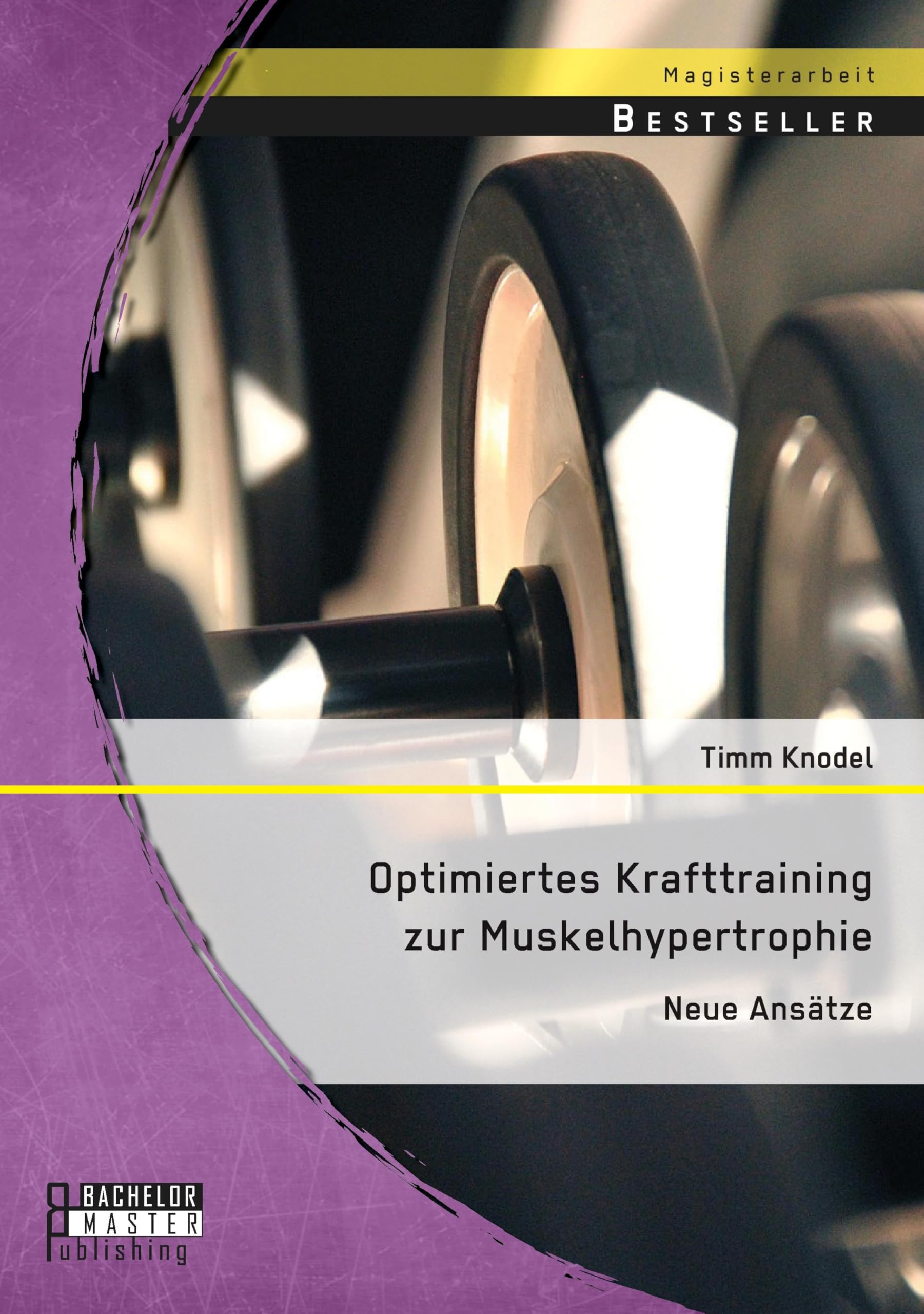 Optimiertes Krafttraining zur Muskelhypertrophie: Neue Ansätze Medicine