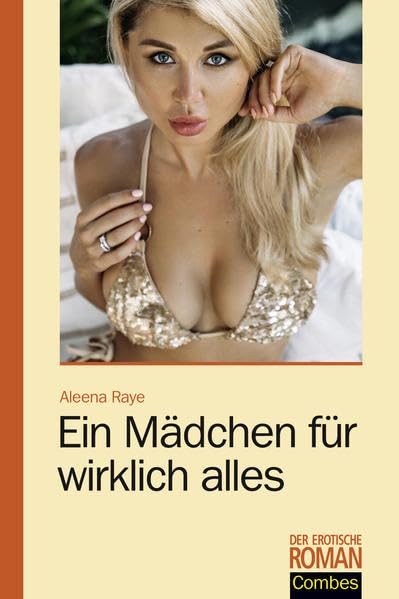 Ein Mädchen für wirklich alles (Der erotische Roman) Contemporary literature