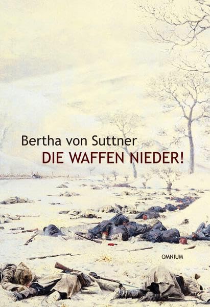 Die Waffen nieder! - Die Lebensgeschichte der Friedensnobelpreisträgerin Bertha von Suttner Historical Fiction