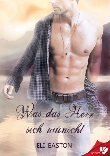 Was das Herz sich wünscht (BELOVED) Contemporary literature