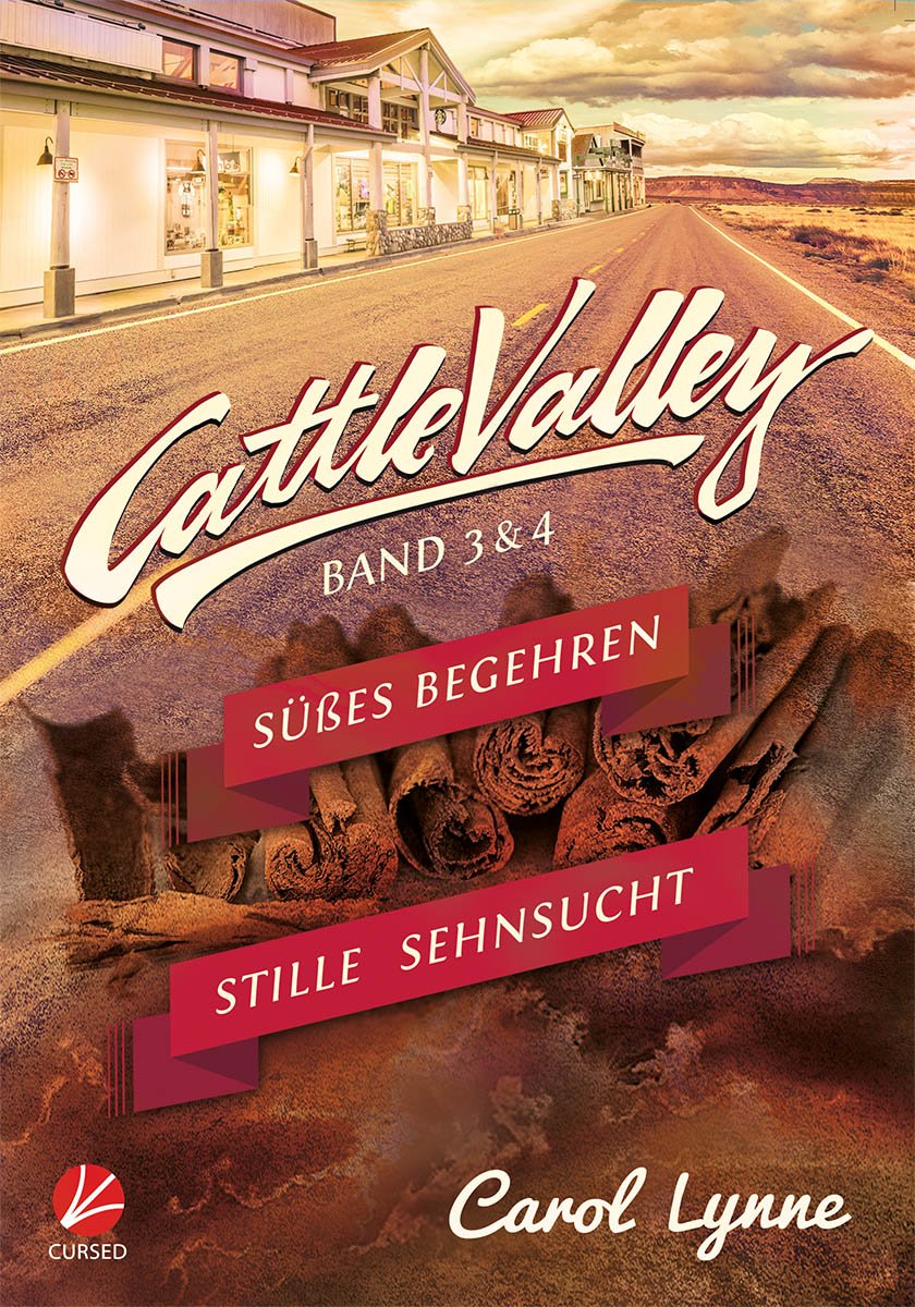 Cattle Valley: Süßes Begehren + Stille Sehnsucht Contemporary literature
