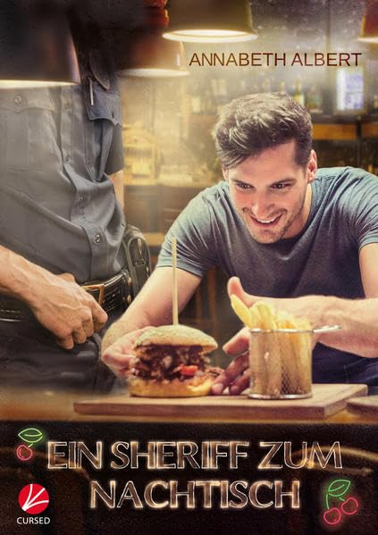 Ein Sheriff zum Nachtisch (Rainbow Cove) LGBTQ+