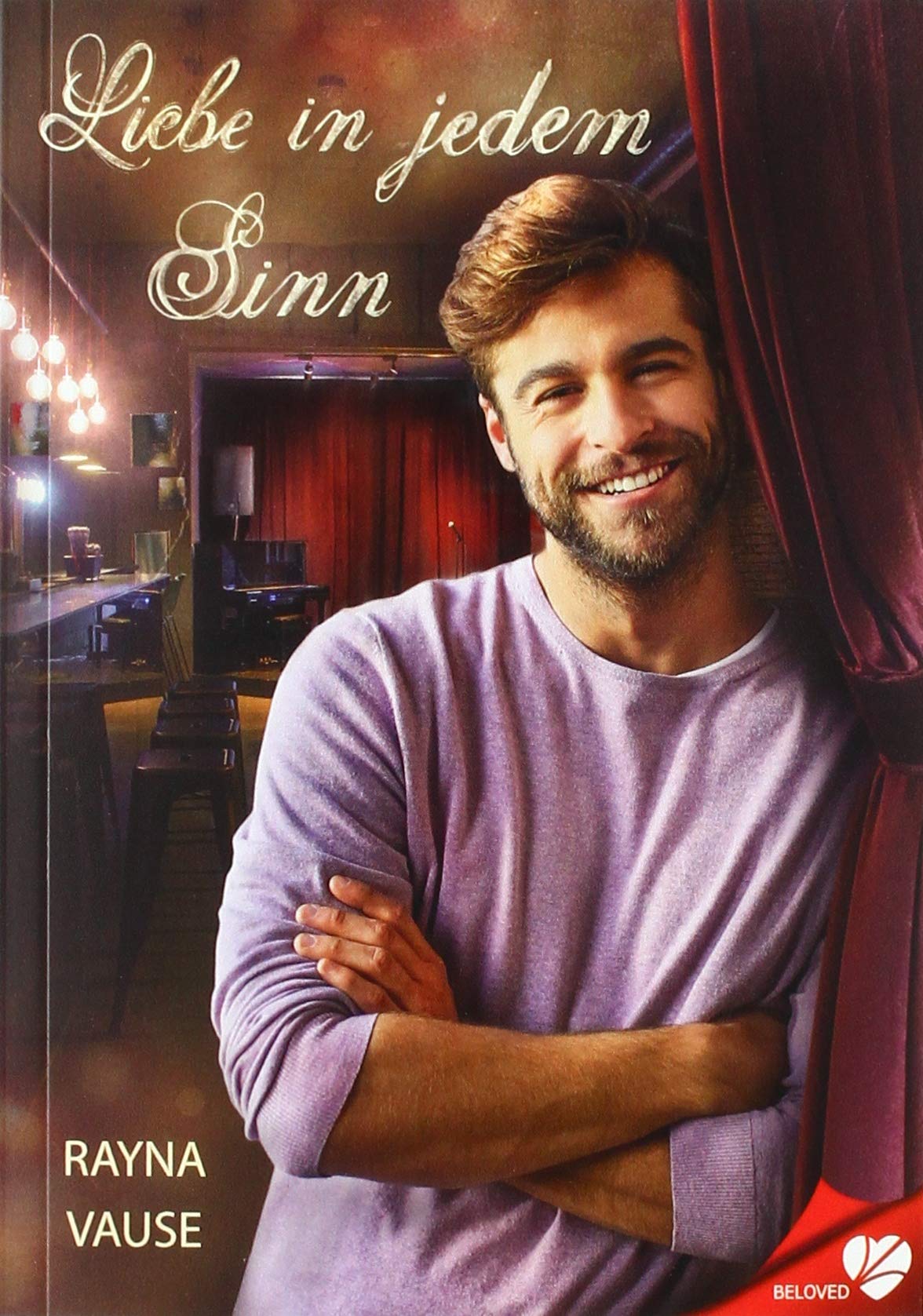 Liebe in jedem Sinn (BELOVED) Contemporary literature