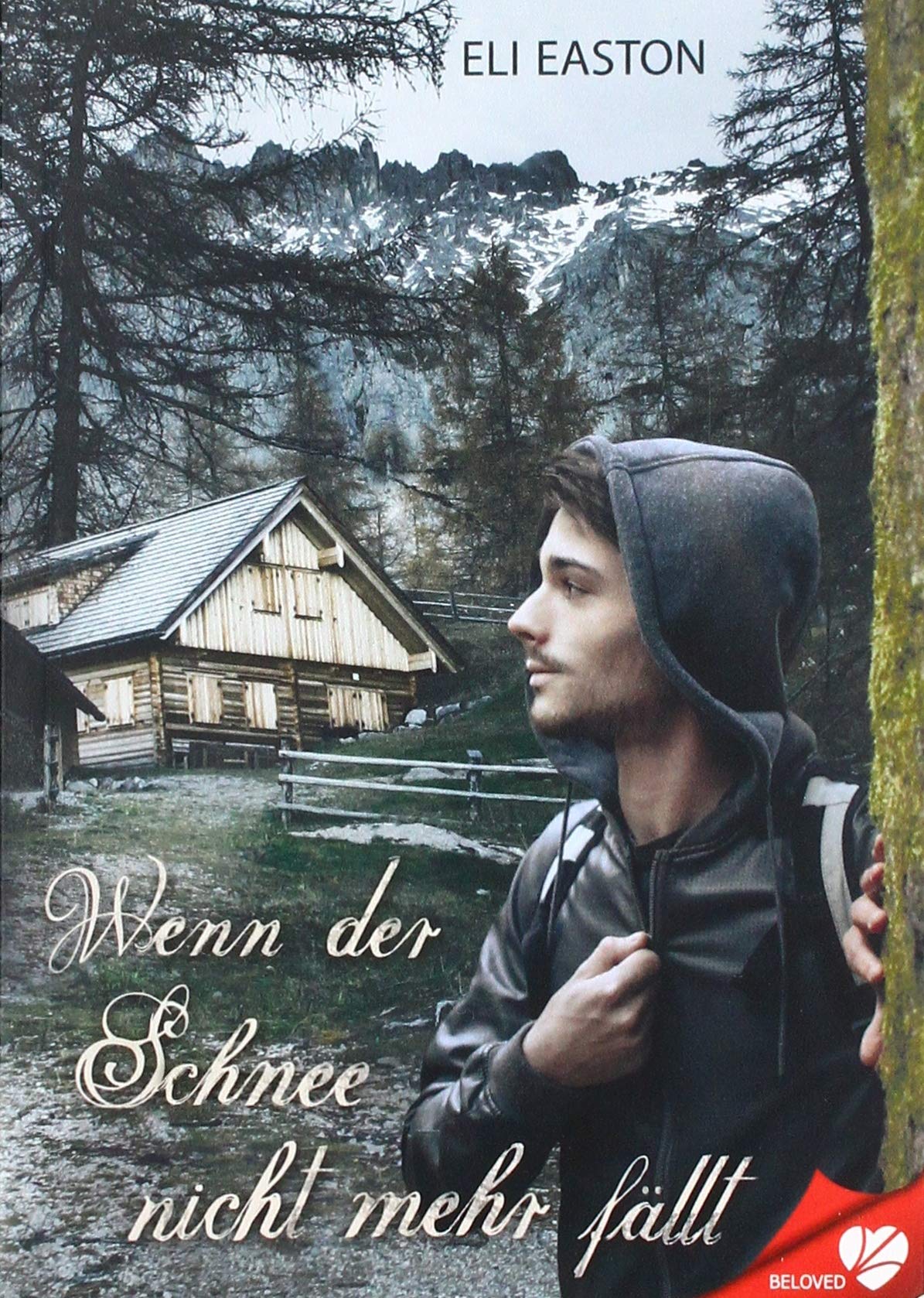 Wenn der Schnee nicht mehr fällt (BELOVED) Contemporary literature