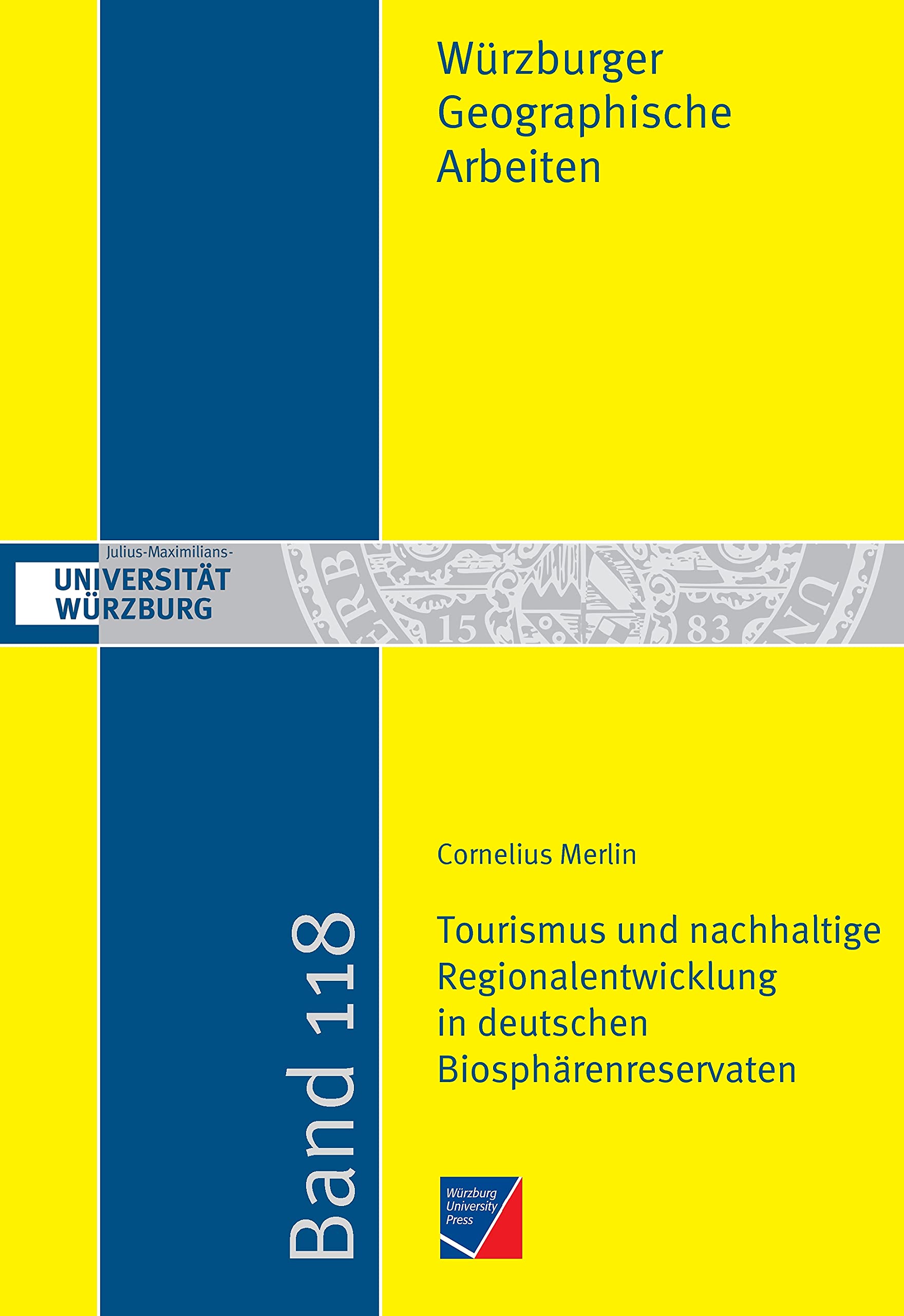 Tourismus und nachhaltige Regionalentwicklung in deutschen Biosphärenreservaten Social Sciences