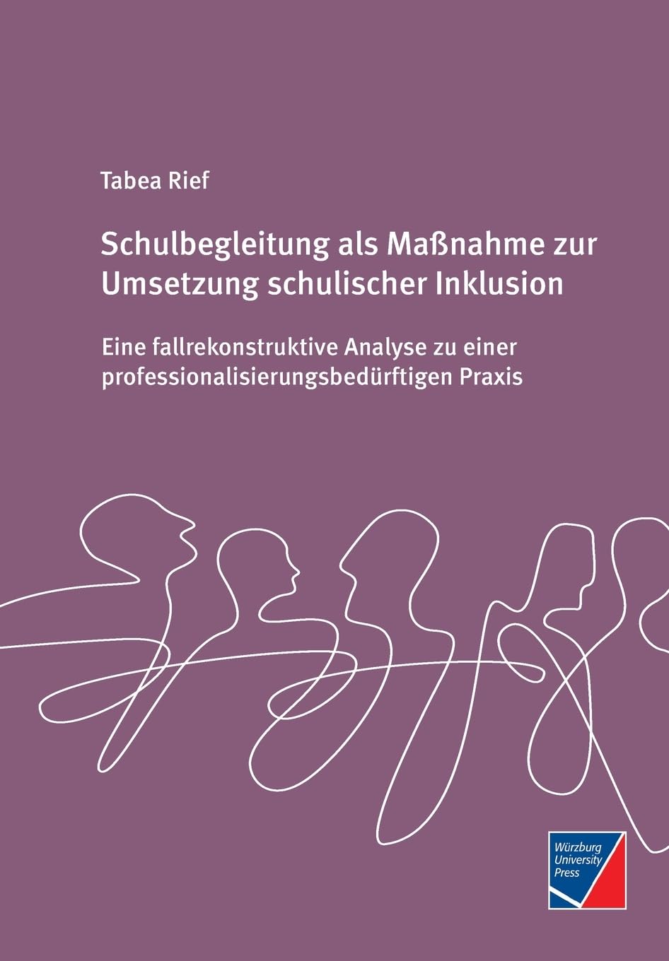 Schulbegleitung als Maßnahme zur Umsetzung schulischer Inklusion: Eine fallrekonstruktive Analyse zu einer professionalisierungsbedürftigen Praxis Education & Training