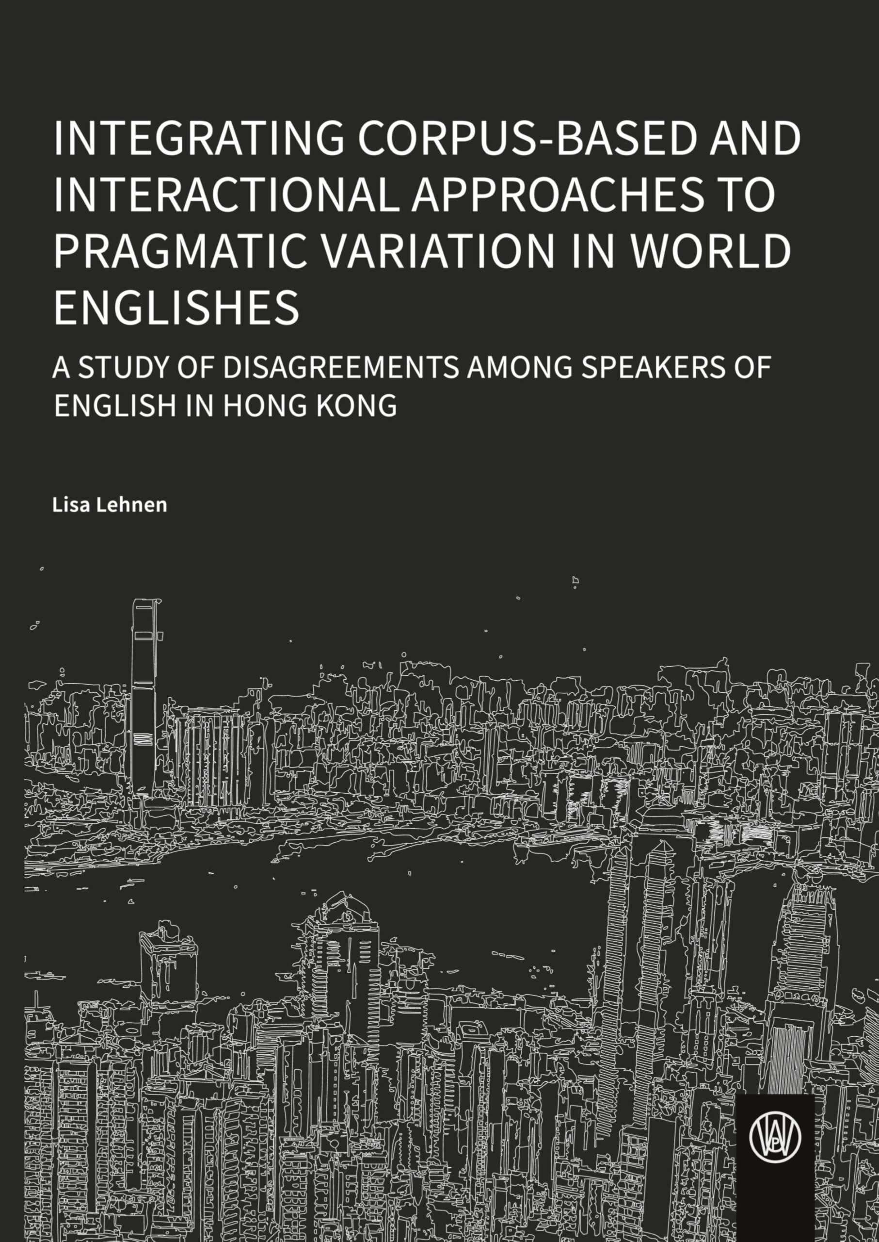 Integrating corpus-based and interactional approaches to pragmatic variation in world Englishes Social Sciences