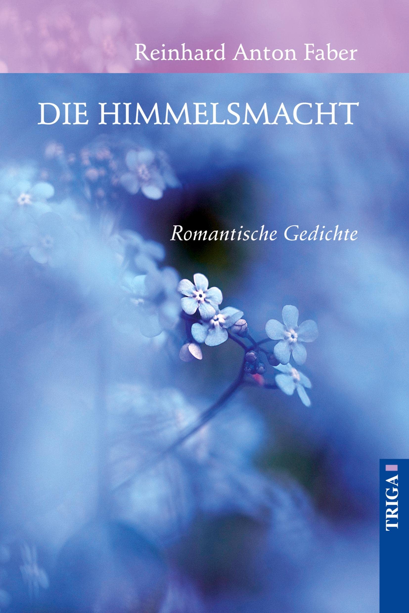Die Himmelsmacht Poetry