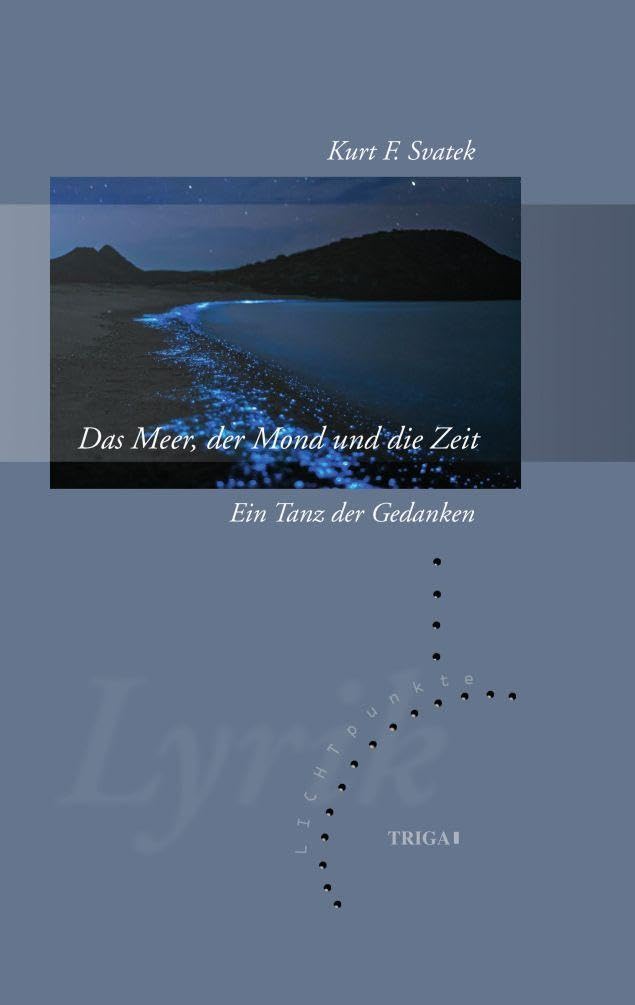 Das Meer, der Mond und die Zeit Essays & Short Stories