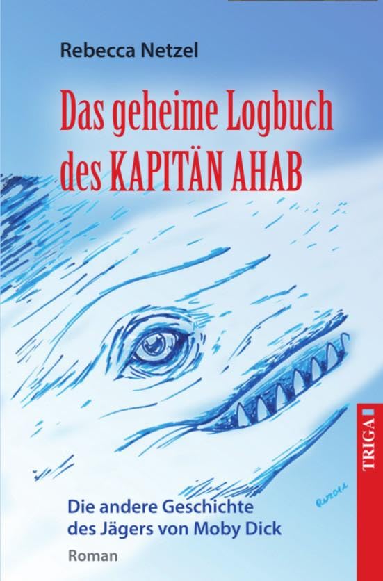 Das geheime Logbuch des Kapitän Ahab Contemporary literature