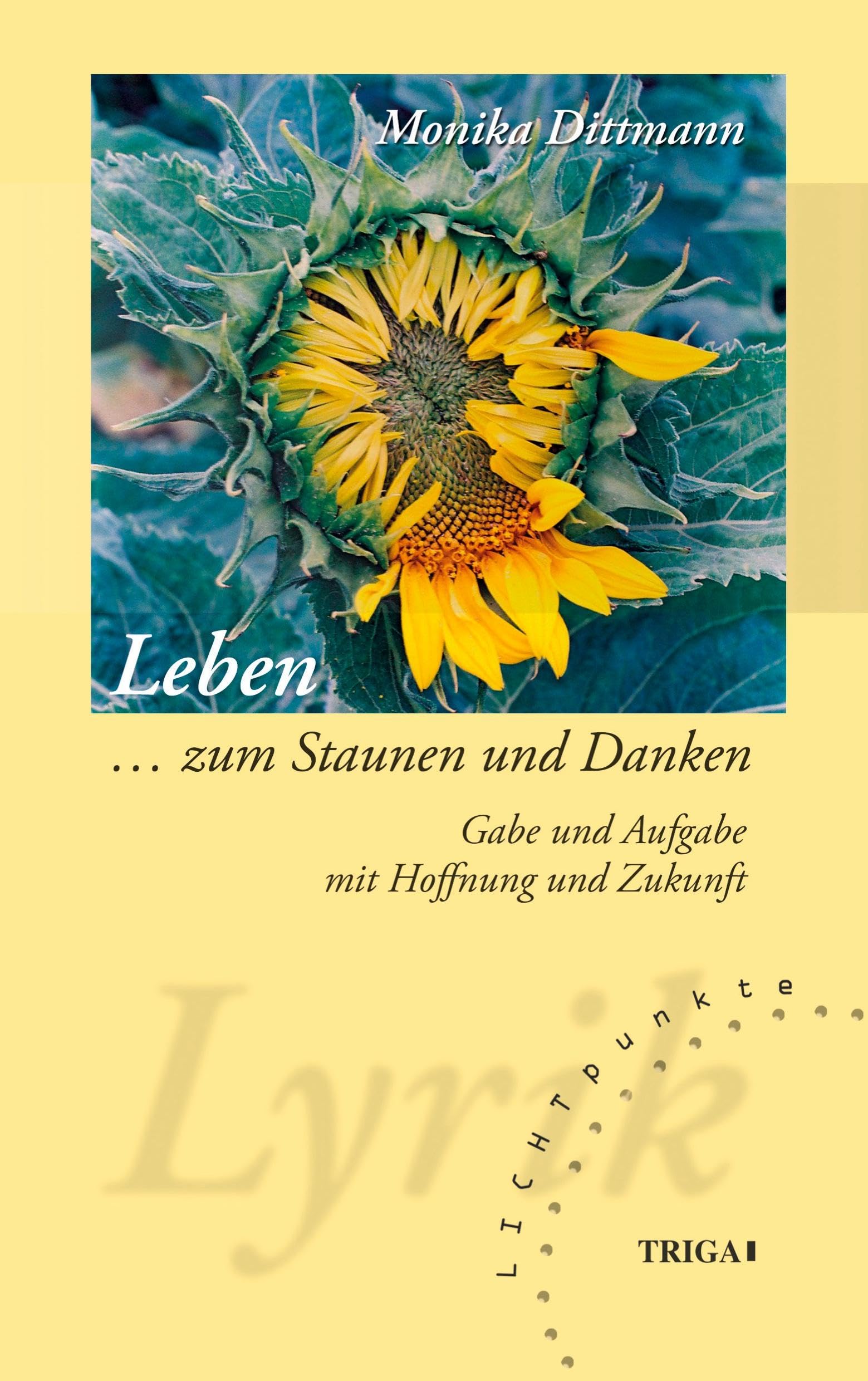 Leben ... zum Staunen und Danken Poetry