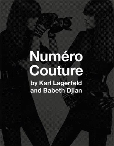 Babeth Djian Karl Lagerfeld Numéro Couture Film, Art & Culture
