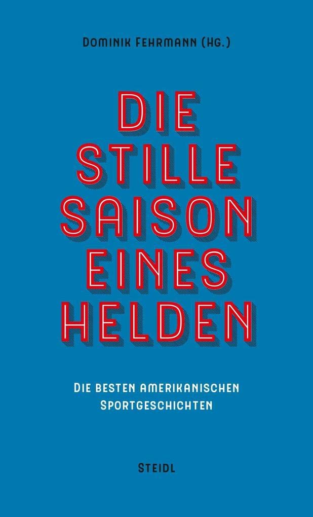 Die stille Saison eines Helden Contemporary literature Books